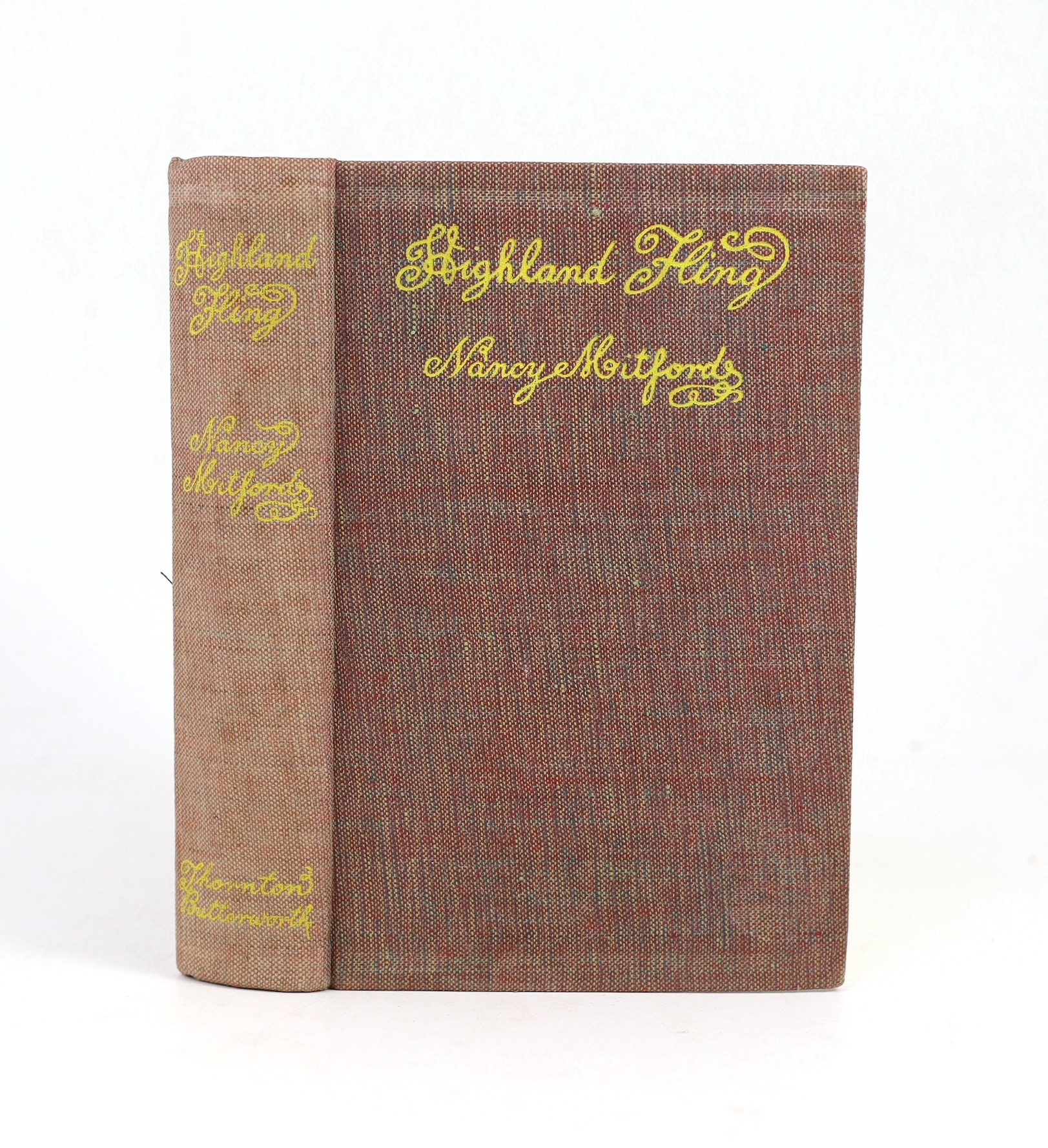 Mitford, Nancy - Highland Fling, 1st edition, 2nd impression, 8vo, cloth, the authors first published work, Thornton Butterworth, London, 1931